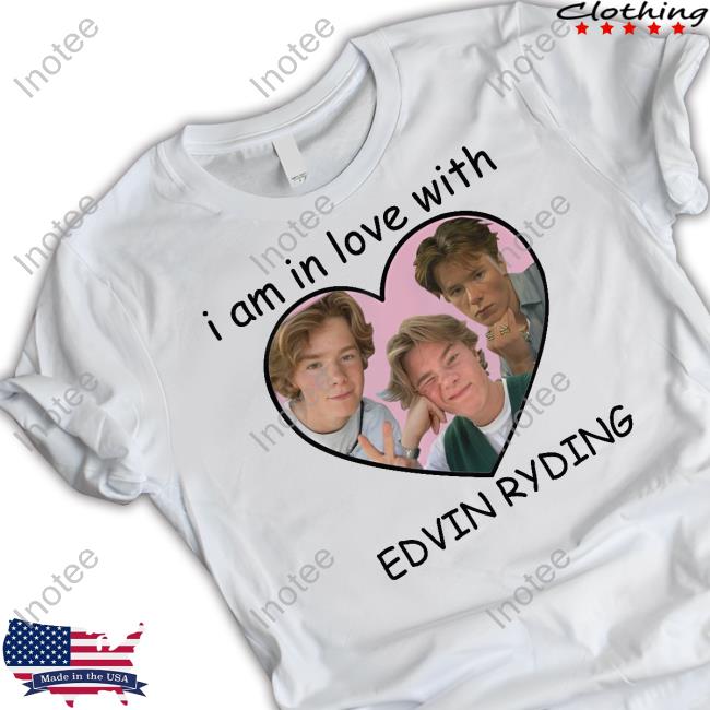 Y0ungroyals I Am In Love With Edvin Ryding Shirt