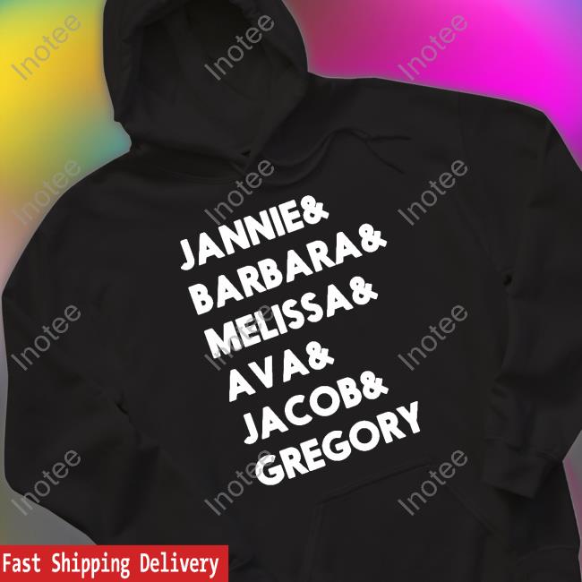 Amy Elizabeth Janine Barbara Melissa Ava Jacob Gregory T Shirt