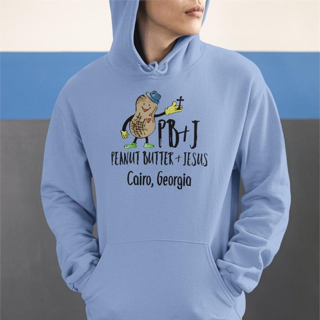 Good Shirts Peanut Butter Jesus Cairo Georgia Sweatshirt