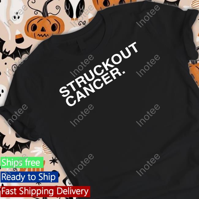 Struckout Cancer Tee Shirt