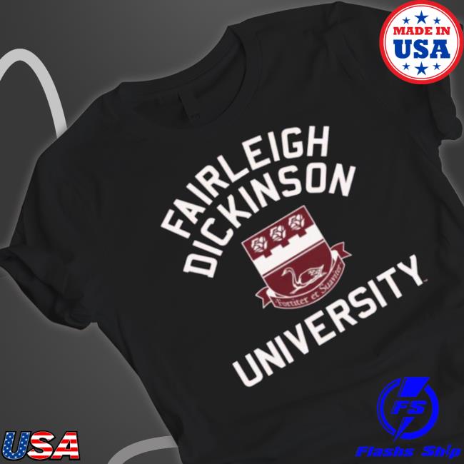 Fairleigh Dickinson Fortiter Et Suaviter Seal University Shirt