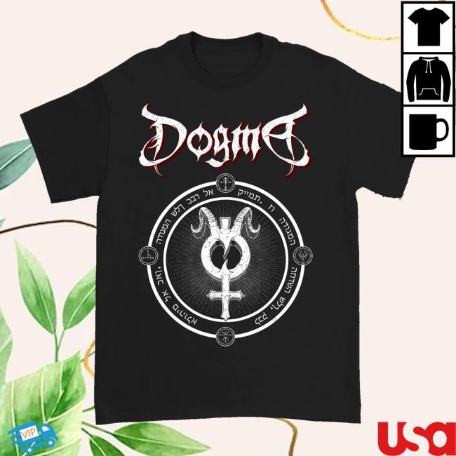 Down Right Merch Dogma - Sigil Shirts