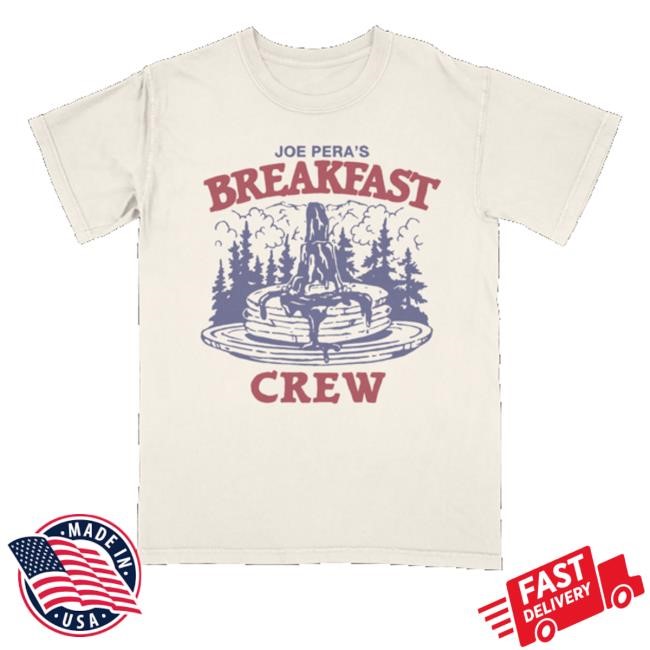 Official Joe Pera's Breakfast Crew Tee Shirt Joe Pera Store Breakfast Club