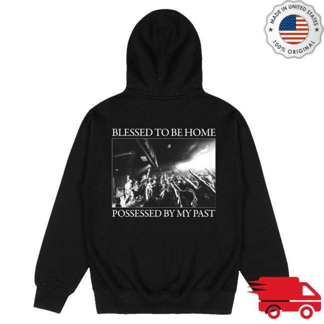 Official Arm’S Length Merch Shop Store Blessed To Be Home Possessed By My Past Long Sleeve Shirt