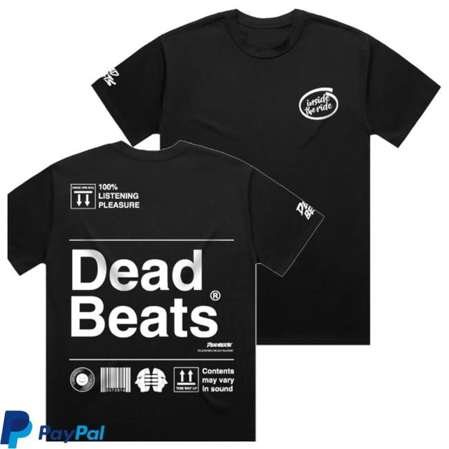 Deadbeats Merch Store Deadbeats - Inside The Ride - Black t-shirt, hoodie, tank top, sweater and long sleeve t-shirt