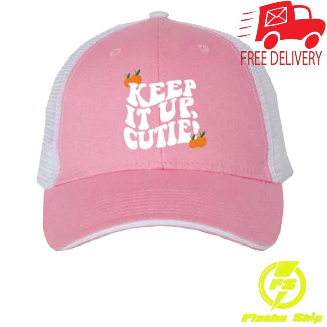 Akprzy Merch Keep It Up Cutie Trucker Cap