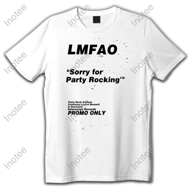 Feels So Good Lmfao Sorry For Party Rocking Promo Only Hoodie