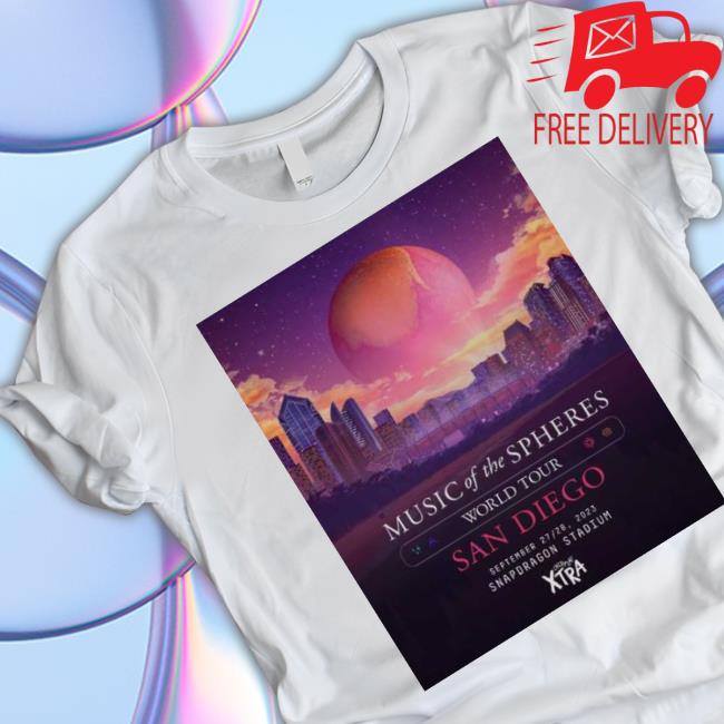Coldplay San Diego Music Of The Spheres World Tour September 27 And 28 2023 Snapdragon Stadium Tee