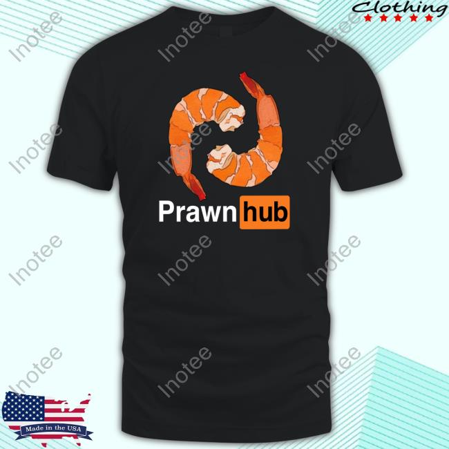 Prawn Hub Tee Shirts