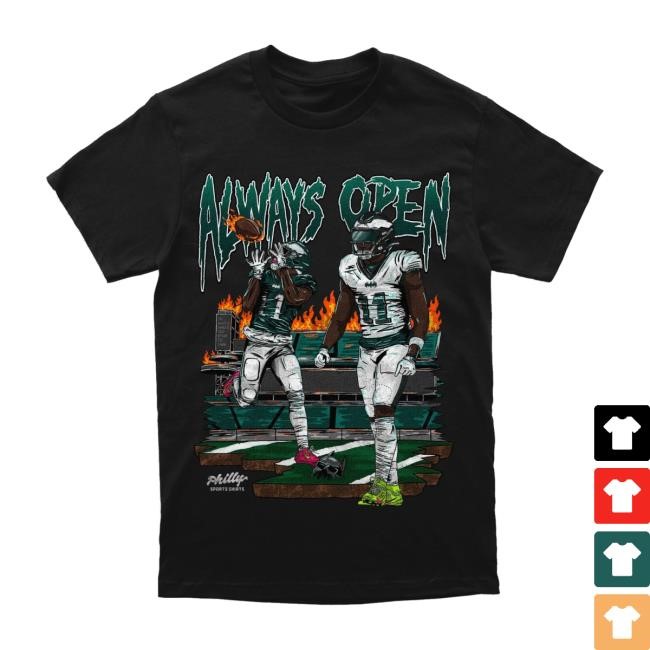 Philly Sports Shirts Merch Always Open T-Shirt