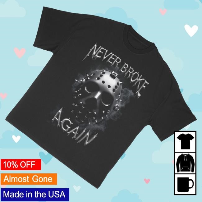 Official Never Broke Again Merch Hockey Funny Shirt