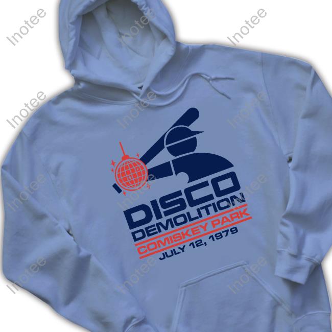 Harebrained Design Disco Demolition Comiskey Park July 12, 1979 Sweatshirt