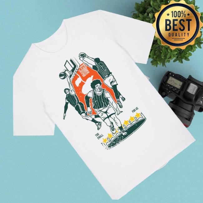 Official Too Small For Us T Shirt