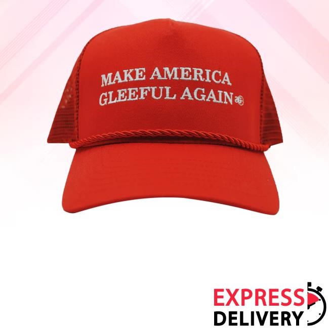 Make America Gleeful Again Hat