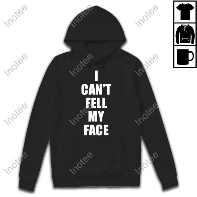 Tonyshhnow I Can't Feel My Face 430 Ent Tee Shirt