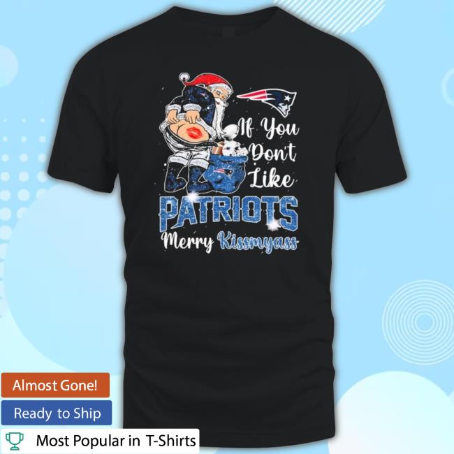 Santa Claus If You Don’T Like New England Patriots Merry Kissmyass Diamonds T Shirt