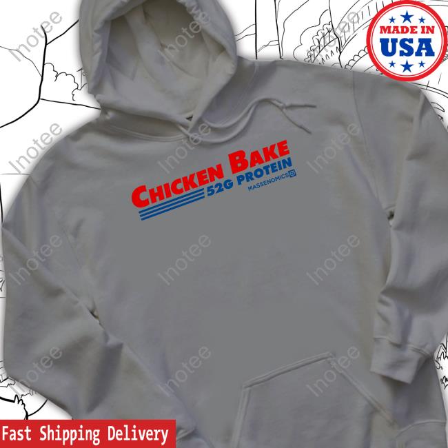 Chicken Bake 52G Protein Tee Shirt