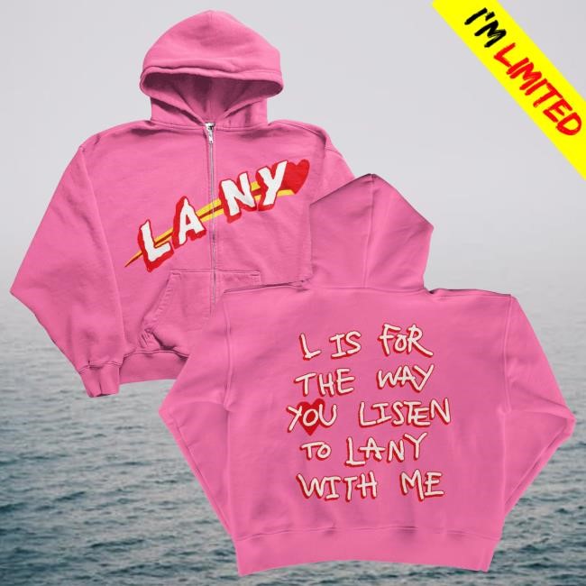 Lany Merch Store L Is For The Way You Listen To Lany With Me Youth T Shirt