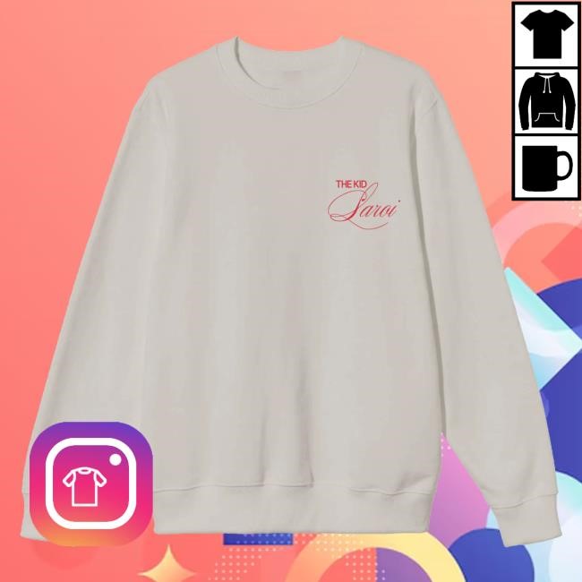 The Kid Laroi Official Merch Hold My Hand Until We Turn To Ashes Sweatshirt