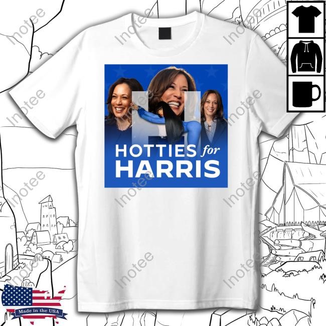 Hotties For Harris Tees
