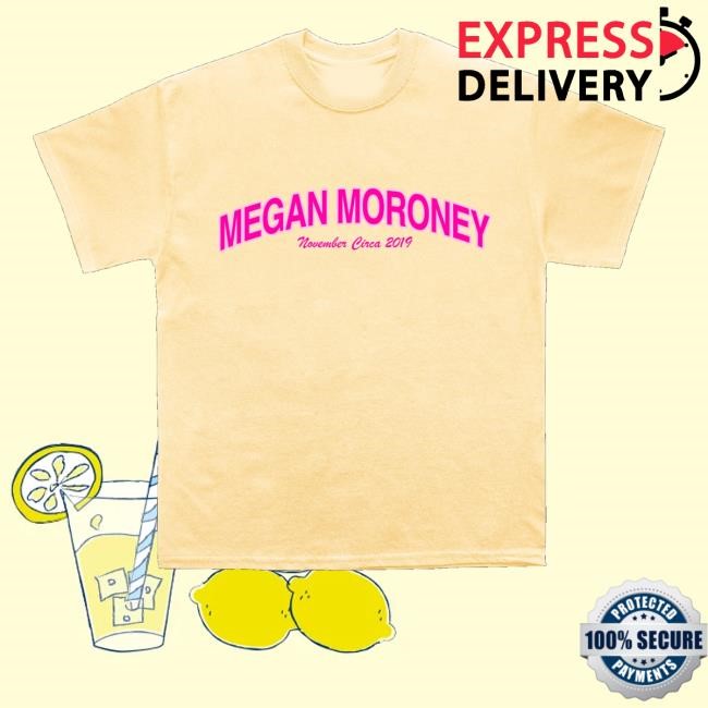 Megan Moroney Merch 6 Months Later Classic Shirt