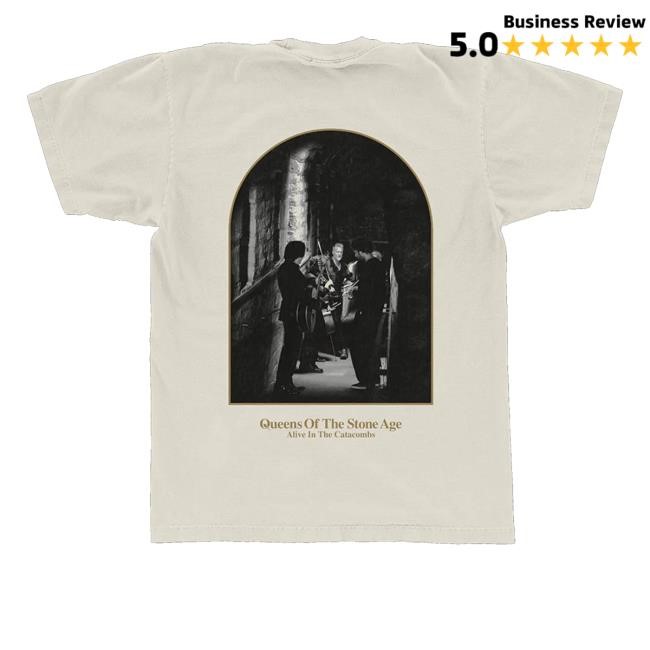 Alive In The Catacombs T-Shirt Qotsa Merch Store
