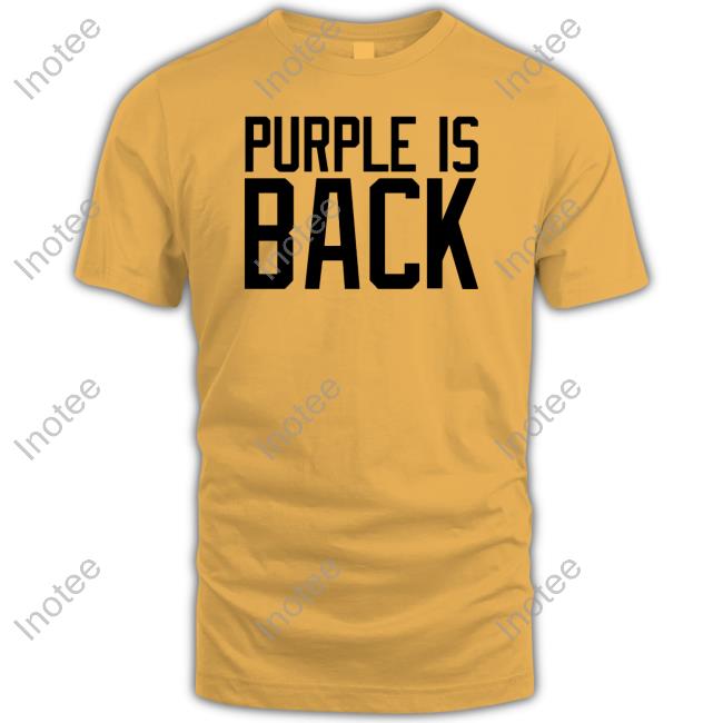 Purple Is Back Tee Shirt