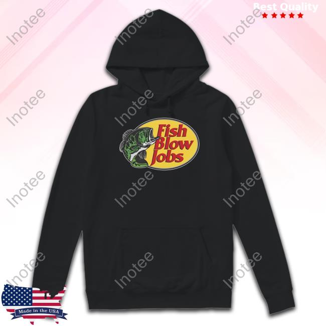 Kwyjibo Fish Blow Jobs T-Shirt