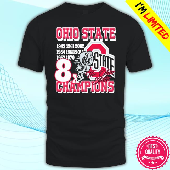 Ohio State Football Graphic 8X Champions The Ohio State Shirts