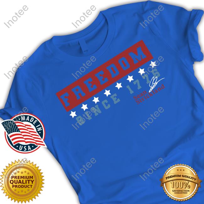 Freedom Since 1776 Sean Strickland Tee Shirts