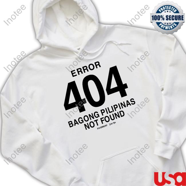 Bob Blues Magoo Error 404 Bagong Pilipinas Not Found Shirts