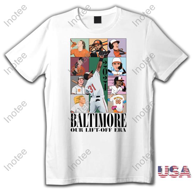 Baltimore Our Lift-Off Era Shirt