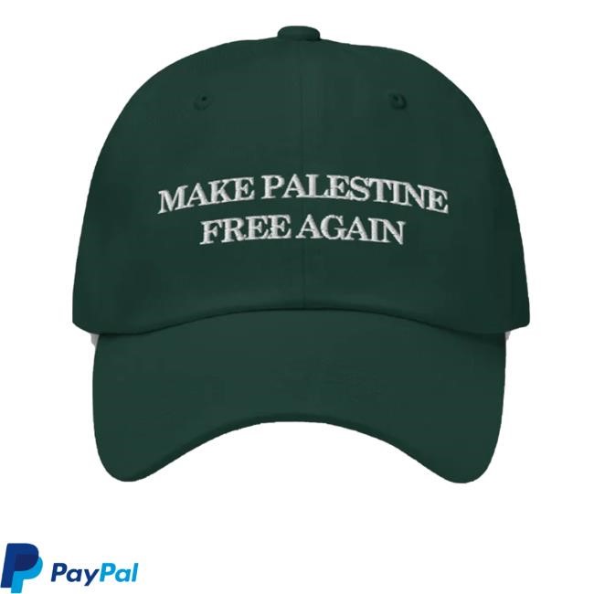 Make Palestine Free Again Hat