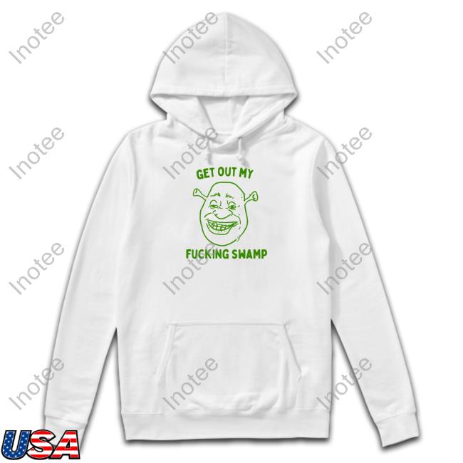 Official Get Out My Fucking Swamp Tee Shirt
