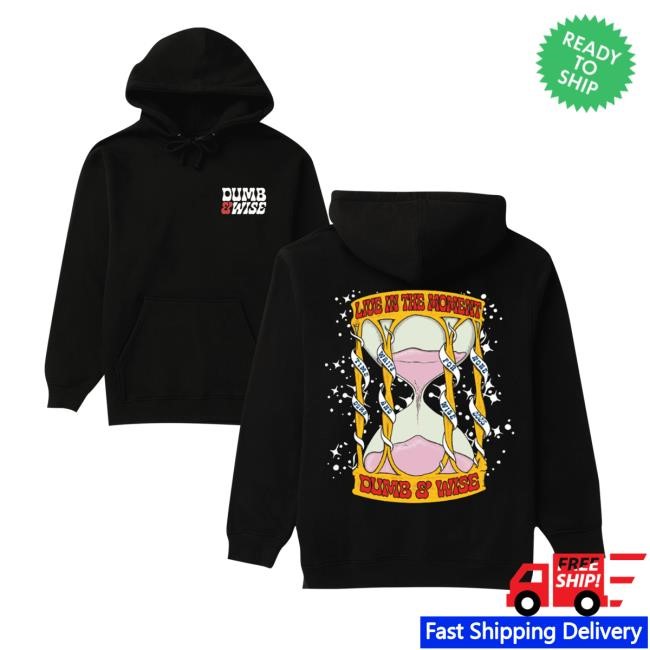 Sam & Colby Live In The Moment Dumb & Wise Shirt, Hoodie, Sweatshirt Xplr Merch Store In The Moment