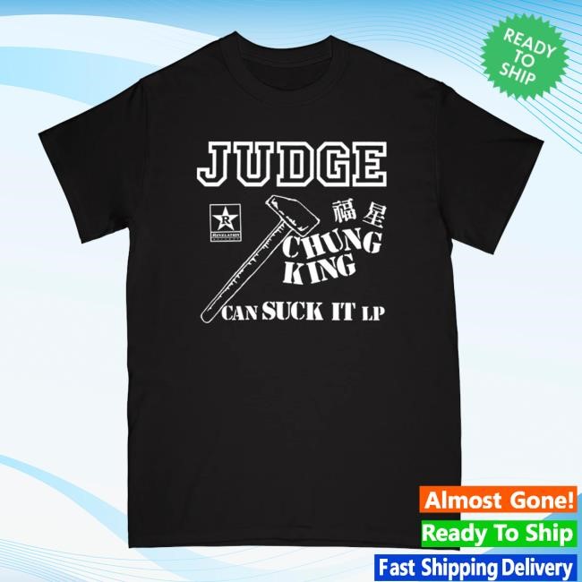Revhq Merch Store Judge Chung King Can Suck It New Shirt