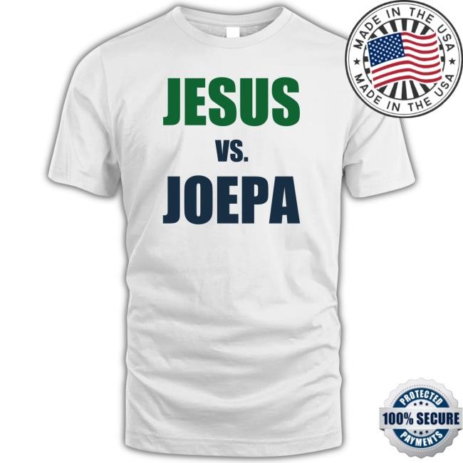 Jesus Vs Joepa T-Shirt