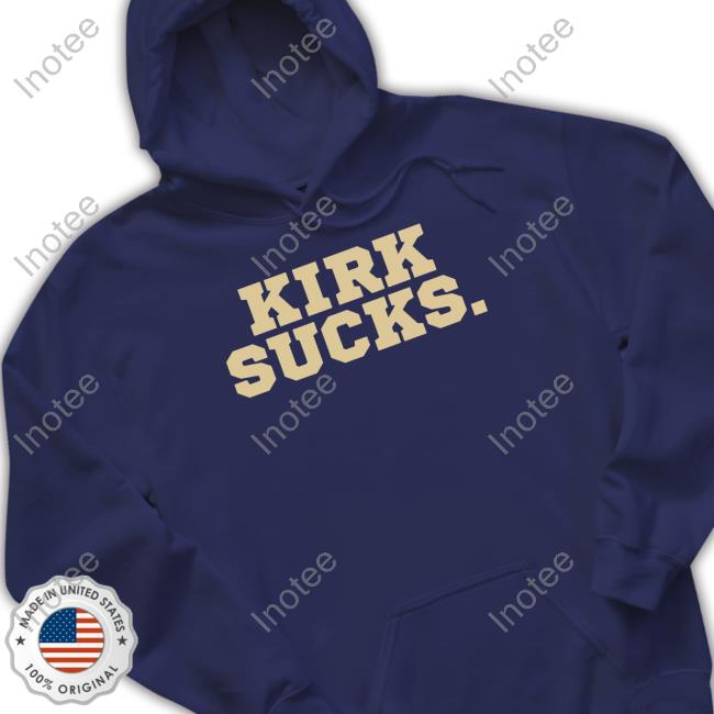 Madison Social Kirk Sucks Bold Long Sleeve T Shirt Madison Social Kirk Sucks Bold Hooded Sweatshirt