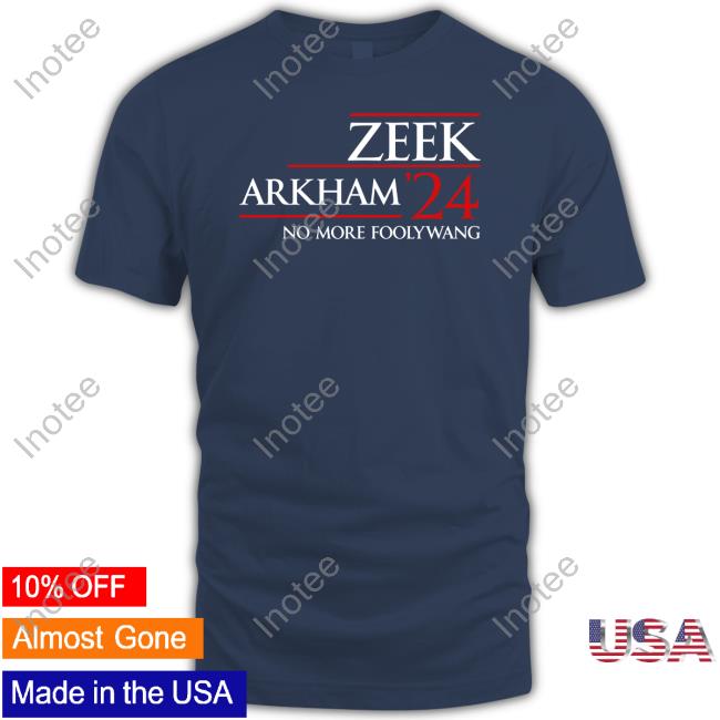 Zeek Arkham 2024 Tee Shirt Zeek Arkham 2024 Tee Shirt