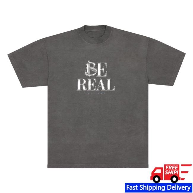 Full Violence Store Merch Nate Diaz Be Real Long Sleeve T Shirt