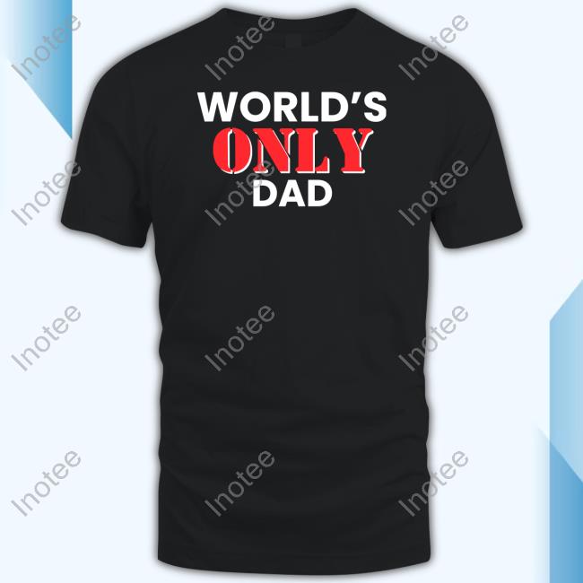 Clickhole Shop World's Only Dad Official