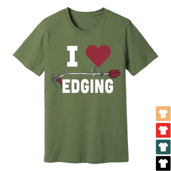 Outkick Merch Shop Store I Love Edging Hoodie, Sweatshirt