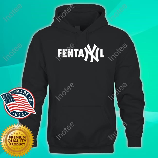 Shopillegalshirts Fentanyl Yankees Tee Shirt