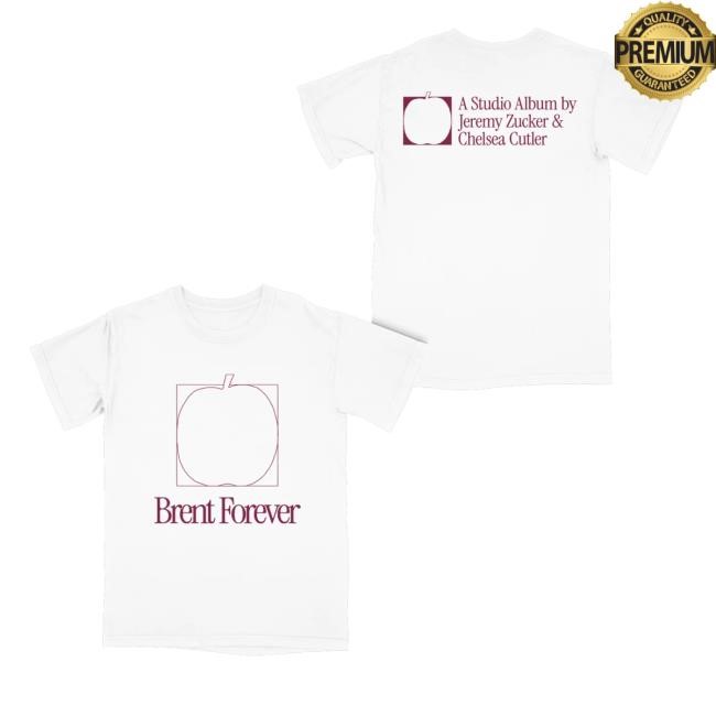 Brent Forever Merch Shop Brent The Album Shirt