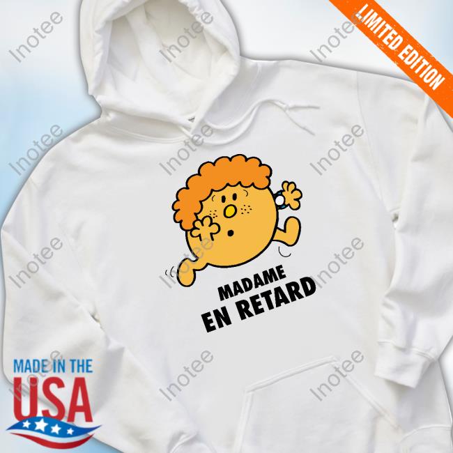 Femme Madame En Retard Long Sleeve T Shirt Monsieurmadame
