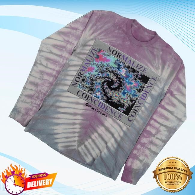 Official Online Ceramics Merch Normalize Coincidence Tie Dye Hoodie Sweatshirt