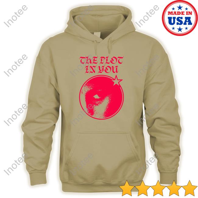 Official The Plot In You Eye Star Tee Theplotinyou Store The Plot In You Eye Star Funny Shirt