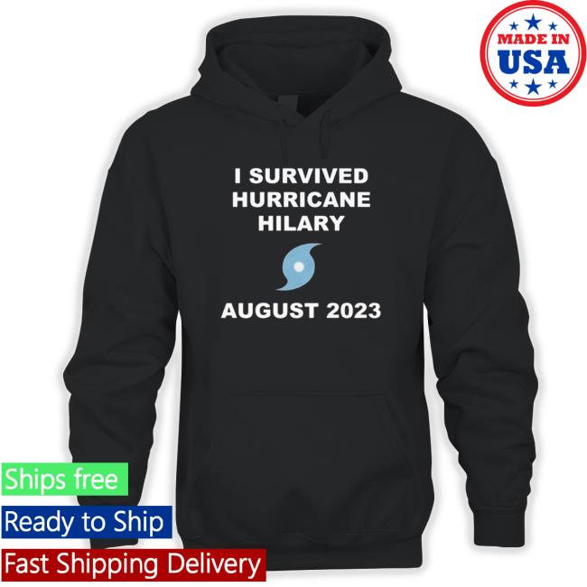 I Survived Hurricane Hilary August 2023 Long Sleeve T Shirt