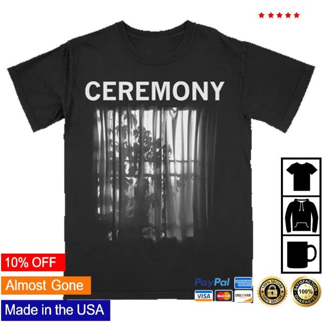 Ceremony Merch Shop Official Window Shirt