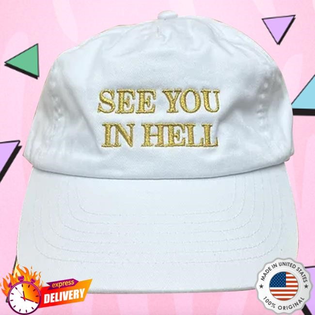 See You In Hell White And Gold Hats